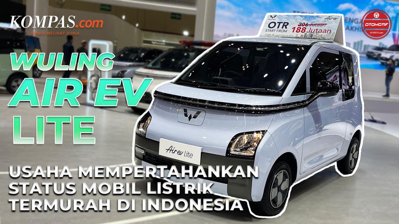 Wuling Air EV Lite: Harga Turun Drastis, Mobil Listrik Murah Meriah!