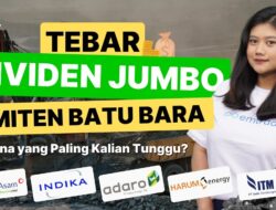 ITMG Bagi-bagi Cuan! Rp 1,39 Triliun untuk Pemegang Saham