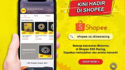 SSS Racing di Shopee:  Motor Makin Gahar, Kantong Tetap Aman!